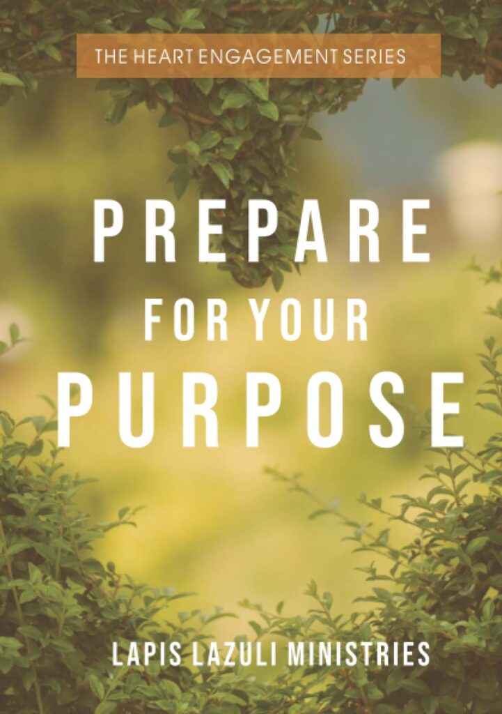 Prepare for Your Purpose